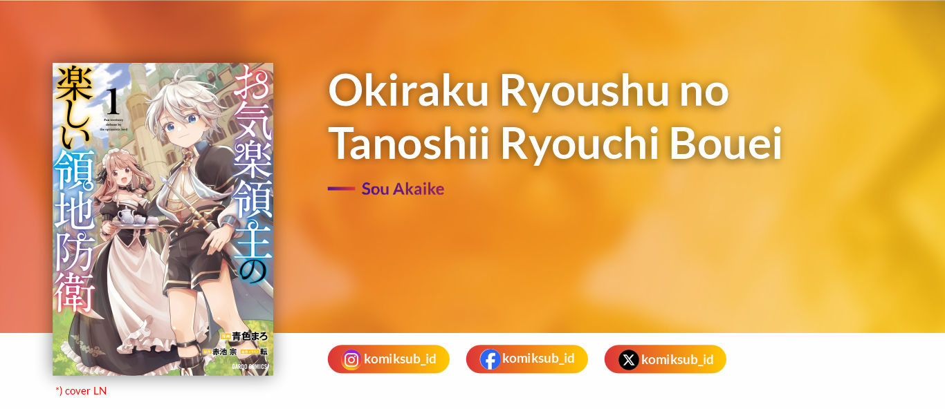 Pertahanan Kerajaan Bahagia Sang Tuan yang Santai